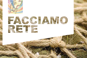 “Facciamo Rete”