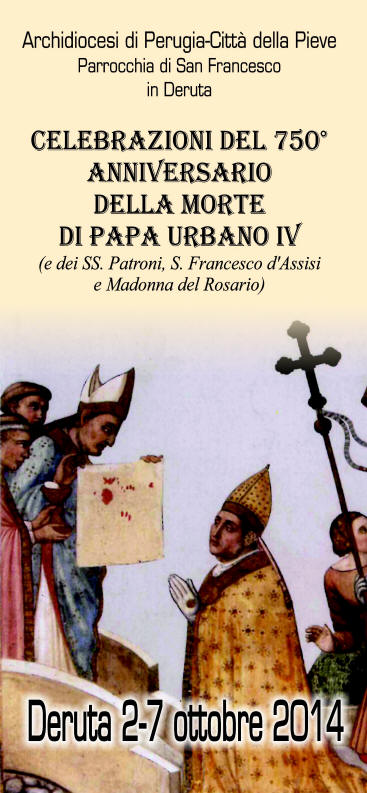 Celebrazioni umbre del 750° anniversario della morte di Papa Urbano IV in Deruta