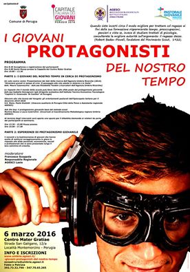 Perugia: I giovani protagonisti del nostro tempo. Un seminario promosso dallAgesci Umbria (Zona Etruria)