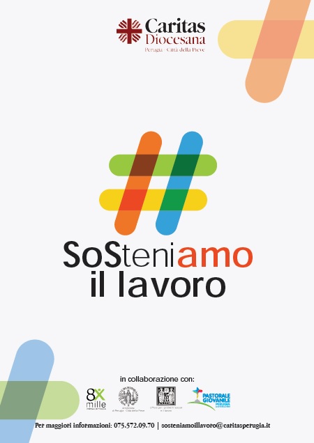 Il progetto “Sosteniamo il lavoro” di Caritas e Pastorali giovanile e del lavoro dell’Archidiocesi di Perugia-Città della Pieve. 20 borse lavoro per 14 giovani e 6 adulti in cerca di occupazione