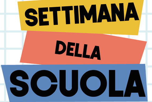 SETTIMANA DELLA SCUOLA 5-9 Marzo 2018
