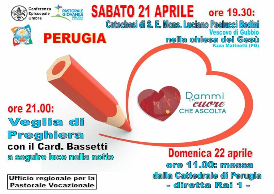 Perugia ospita a livello nazionale la 55a Giornata Mondiale di Preghiera per le Vocazioni “Dammi un cuore che ascolta”. Diretta Rai Uno dalla cattedrale di San Lorenzo