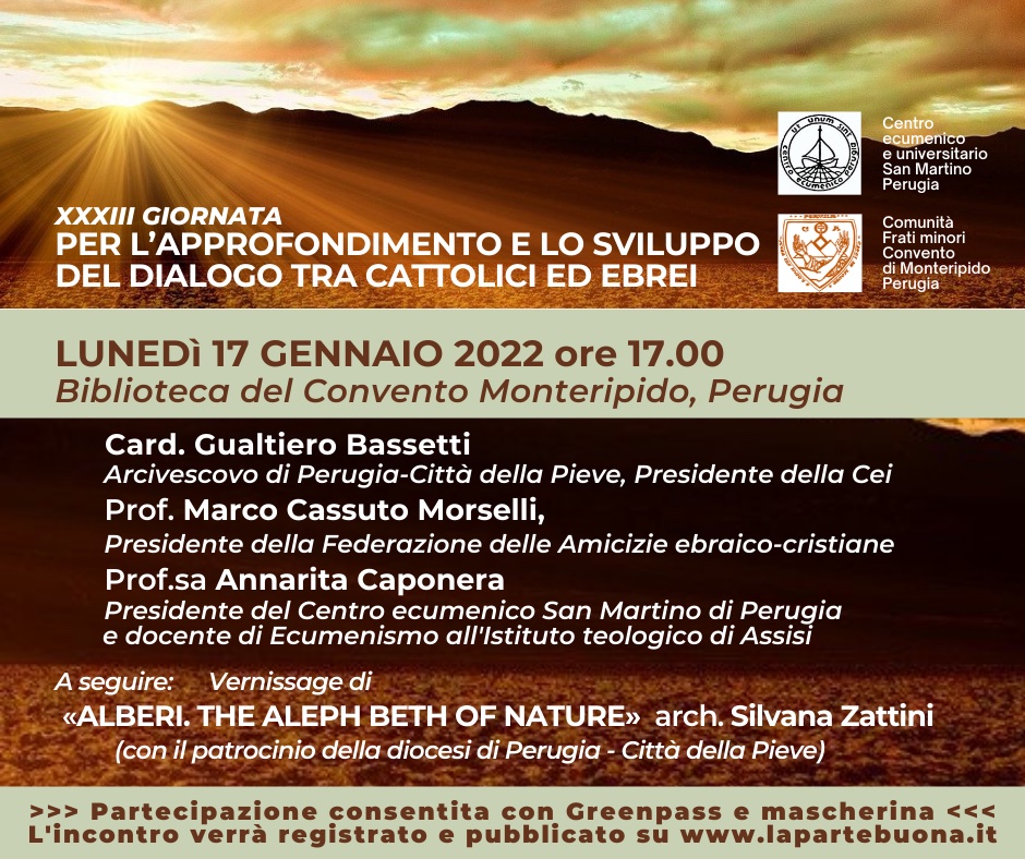 Perugia: La XXXIII Giornata per l’approfondimento e lo sviluppo del dialogo tra cattolici ed ebrei. Interverranno il cardinale Gualtiero Bassetti e i docenti Marco Cassuto Morselli e Annarita Caponera