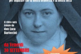 Alla scuola della grande Santa Teresa di Gesù Bambino, «per imparare che la nostra debolezza è la nostra grande forza»