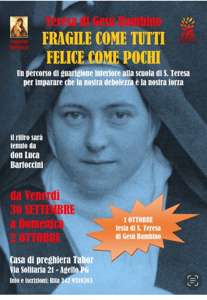 Alla scuola della grande Santa Teresa di Gesù Bambino, «per imparare che la nostra debolezza è la nostra grande forza»