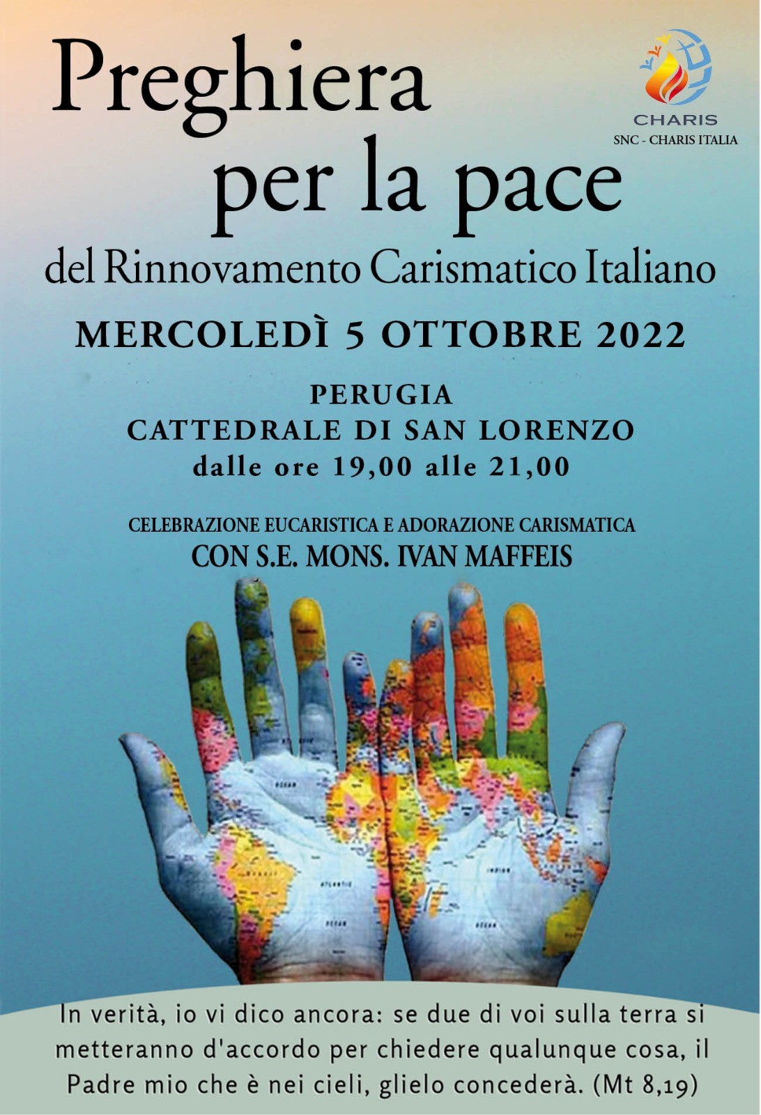 La Chiesa di Perugia-Città della Pieve aderisce alla “Preghiera per la pace” nelle Diocesi italiane, un evento promosso da Charis, l’organismo delle realtà carismatiche cattoliche del mondo